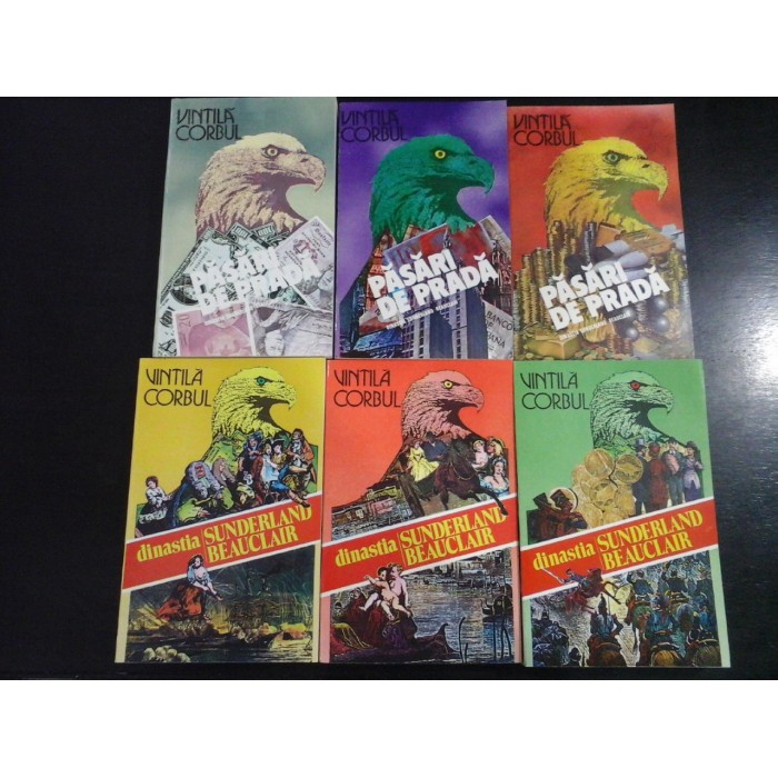 DINASTIA SUNDERLAND-BEAUCLAIR - IDOLII DE AUR + PASARI DE PRADA - VINTILA CORBUL - 6 volume